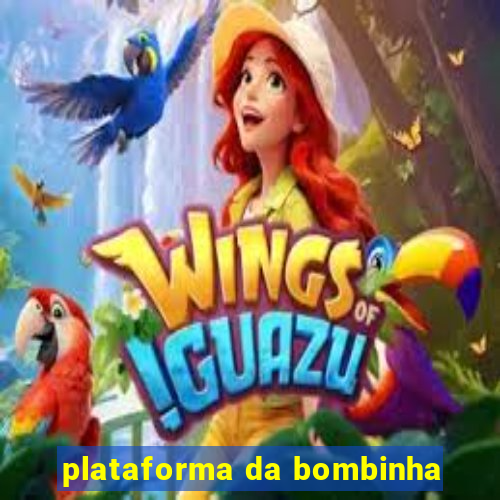 plataforma da bombinha